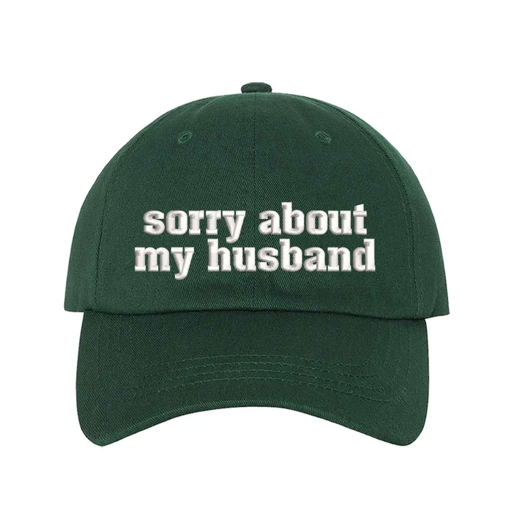 Sorry About My Husband Baseball Cap